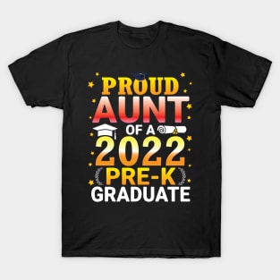 Proud Aunt Of A Class Of 2022 Pre-k Graduate Senior Student T-Shirt